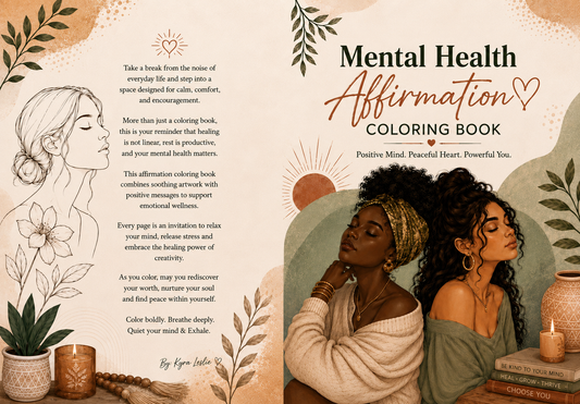 Mental Health Affirmation Coloring Book cover by Kyra Leslie